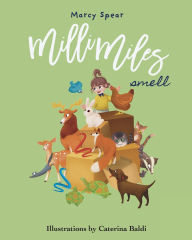 Title: Milli Miles: Smell, Author: Marcy Spear