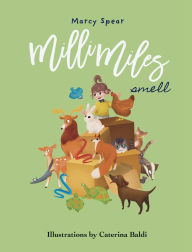 Title: Milli Miles: Smell, Author: Marcy Spear