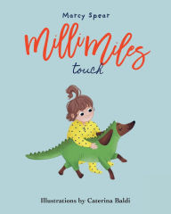 Title: Milli Miles: Touch, Author: Marcy Spear
