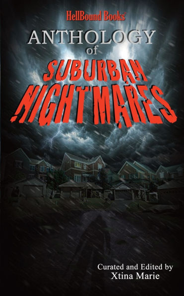 Anthology of Suburban Nightmares