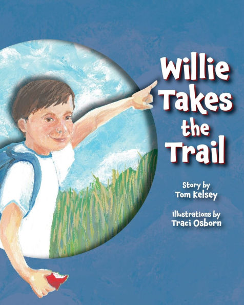 Willie Takes the Trail