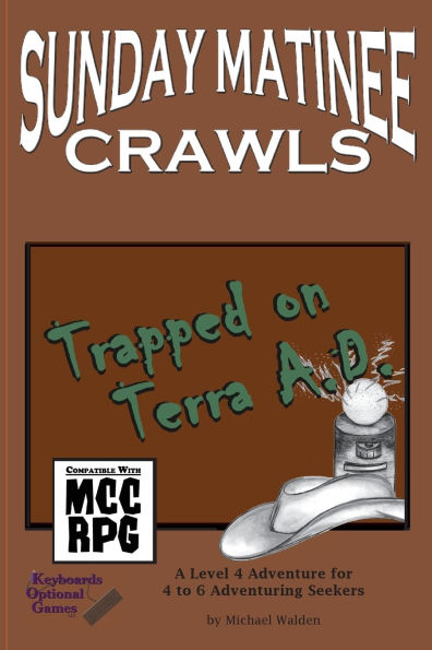 Sunday Matinee Crawls: Trapped on Terra A.D.