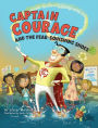 Captain Courage and the Fear-Squishing Shoes