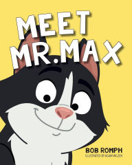 Title: Meet Mr. Max, Author: Bob Romph