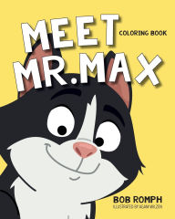 Title: Meet Mr. Max Coloring Book, Author: Bob Romph