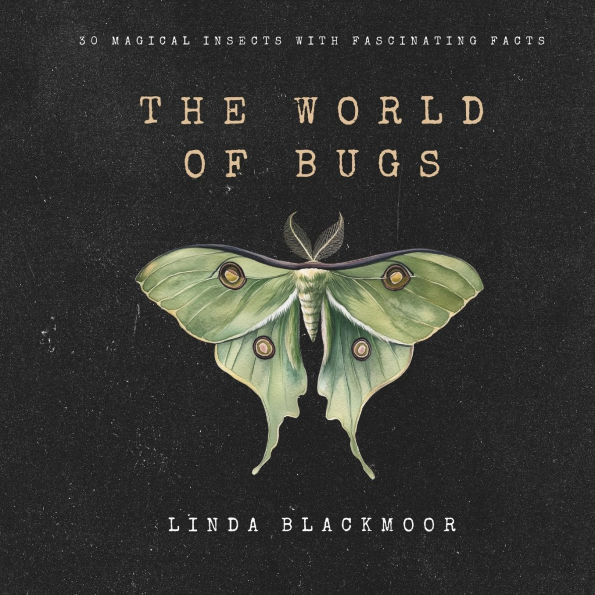 The World of Bugs