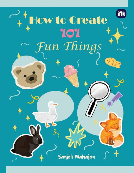 How to Create 101 Fun Things