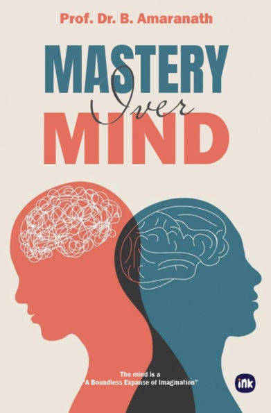 Mastery Over Mind
