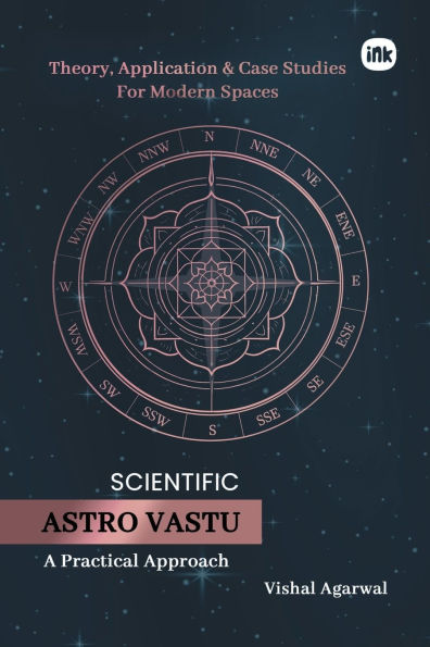 Scientific Astro Vastu: A Practical Approach