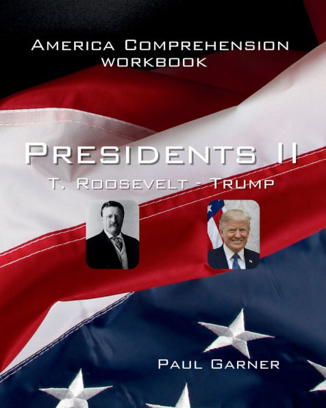 America Comp - Presidents II: T. Roosevelt - Trump