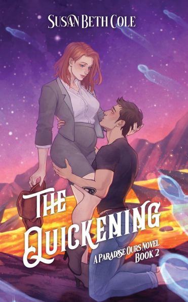 The Quickening: A Paradise Ours Novel Book 2