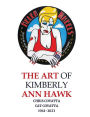 The Art Of Kimberly Ann Hawk