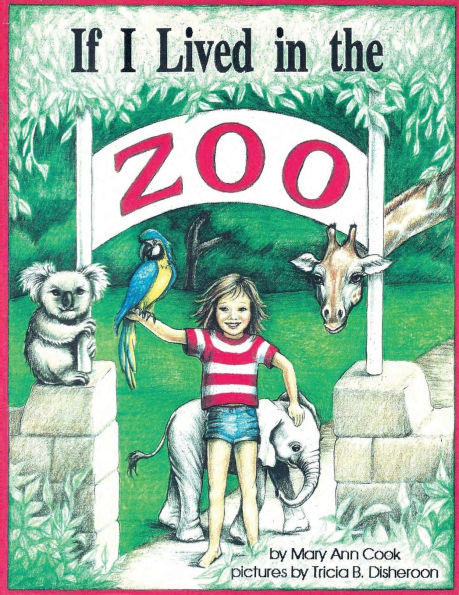 If I Lived the Zoo