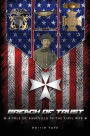 Breach of Trust: A tale of Asheville in the Civil War