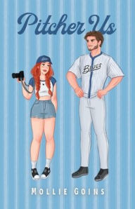 Title: Pitcher Us, Author: Mollie Goins