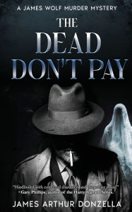 Mobile pda download ebooks The Dead Don't Pay ePub PDF MOBI (English literature) 9781966507444