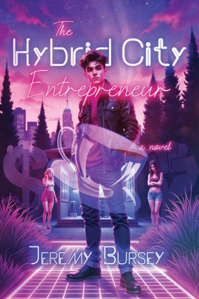 The Hybrid City Entrepreneur