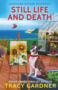 Title: Still Life and Death, Author: Tracy Gardner