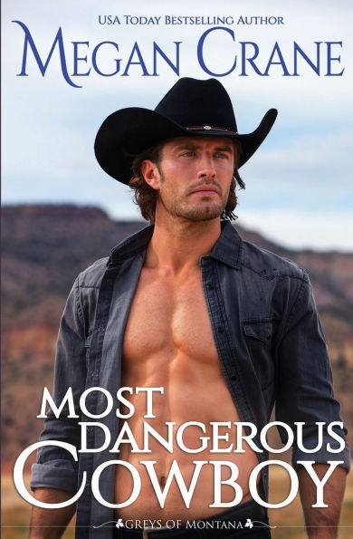 Most Dangerous Cowboy