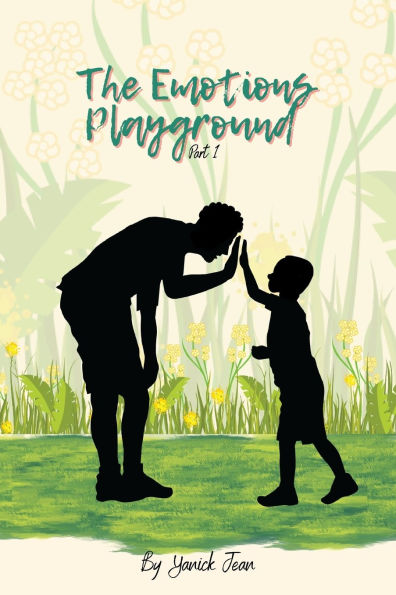 The Emotions Playground: Part 1