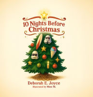 Title: 10 Nights Before Christmas, Author: Deborah E. Joyce