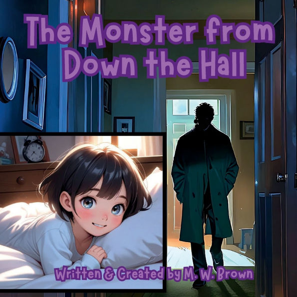 The Monster From Down the Hall