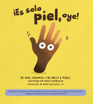 Title: ï¿½Es Sï¿½lo Piel, Oye!, Author: Nina Jablonski