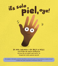 Title: ¡Es sólo piel, oye!, Author: Nina Jablonski