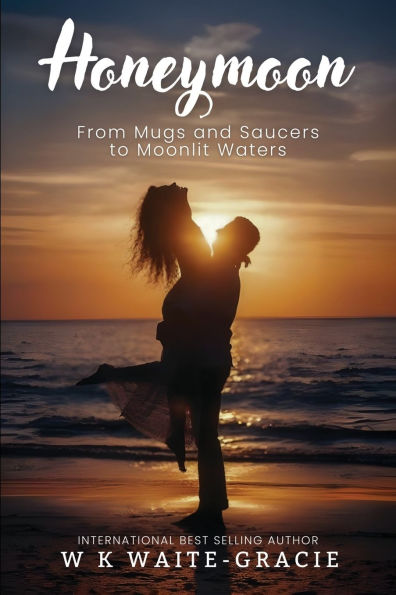 Honeymoon: From Mugs and Saucers to Moonlit Waters