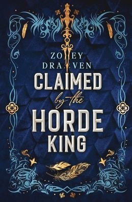 Claimed by the Horde King: Alternate Cover Edition