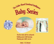 Title: The Zodiac-Based Emotional Intelligence for Baby Series, Author: H. L. Howard