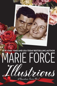 Title: Illustrious, Author: Marie Force