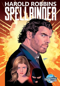 Free online downloadable ebooks Harold Robbins Presents: Spellbinder #2 by Harold Robbins, Michael Frizell, Moacir Muniz MOBI FB2 9781966879633