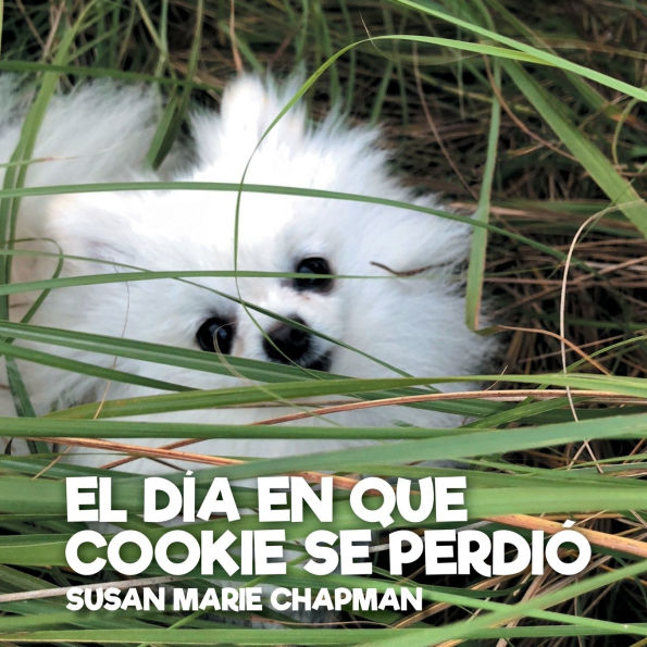 El Dï¿½a En Que Cookie Se Perdiï¿½