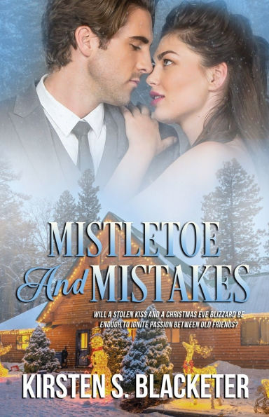 Mistletoe and Mistakes