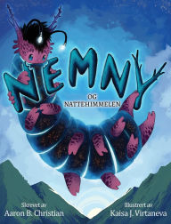 Title: Nemny og nattehimmelen, Author: Aaron B Christian