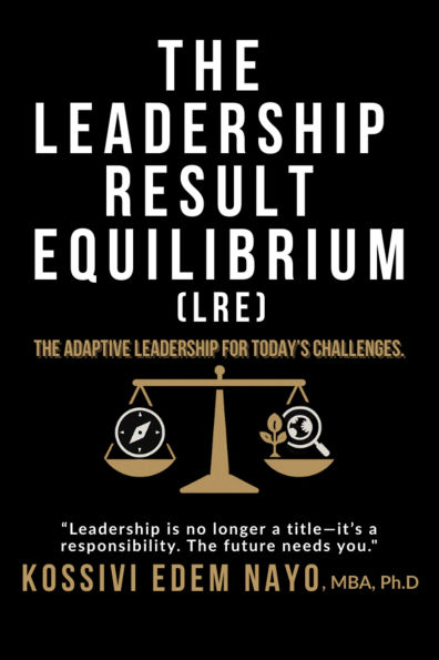 The Leadership Result Equilibrium (LRE)