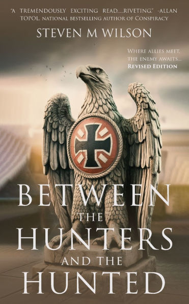 Between the Hunters & Hunted