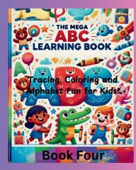 Title: Alphabet Workbook Tracing and Activities: Book 4:, Author: Lorraine Taylor