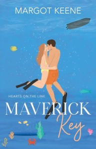 Free e books computer download Maverick Key: Hearts on the Line in English DJVU PDF iBook