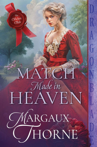 Match Made in Heaven: A Regency Historical Romance
