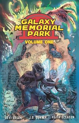 Galaxy Memorial Park: Volume 1