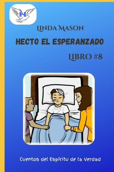 Hecto el Esperanzado: Libro # 8