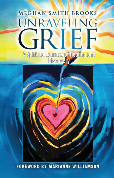 Unraveling Grief: A Mother's Spiritual Journey of Healing and Discovery