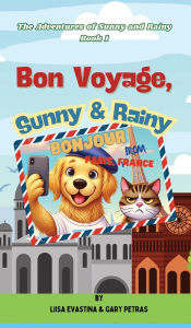 Title: Bon Voyage, Sunny & Rainy, Author: Liisa Evastina
