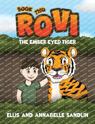 Title: Rovi - The Ember Eyed Tiger Book 2, Author: Annabelle Sandlin