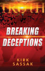 Breaking Deceptions