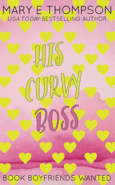 His Curvy Boss: Discreet Special Edition