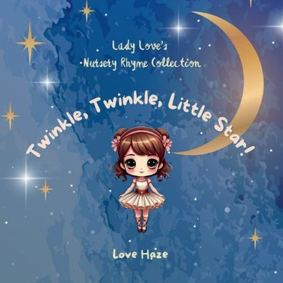 Twinkle, Little Star