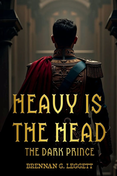 HEAVY IS The HEAD: Dark Prince: